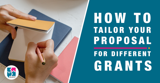 How to Tailor Your Proposal for Different Grants